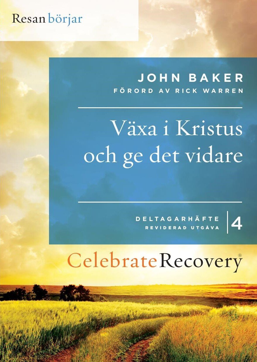 Celebrate Recovery - Växa i Kristus och ge det vidare