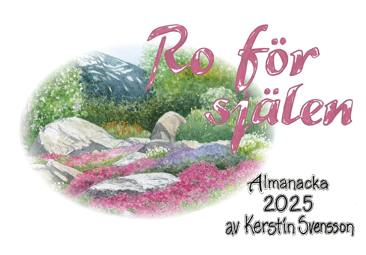 Ro för själen 2025 - Väggalmanacka - Kerstin Svensson