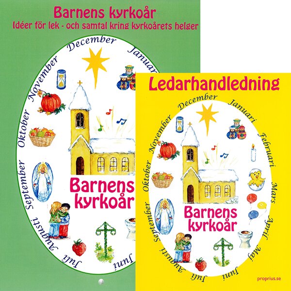 Barnens kyrkoår - Bokkalender (inkl. ledarhandledning)