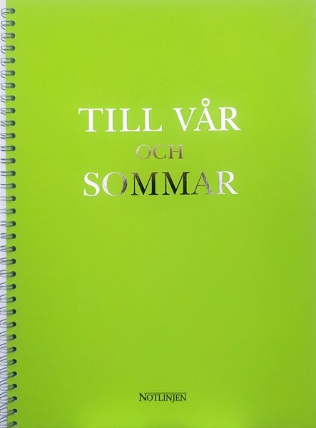 Till Vår och Sommar - Noter