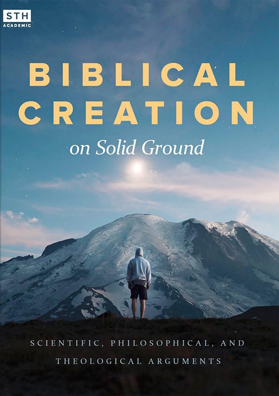 Biblical Creation On Solid Ground