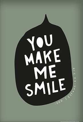 Poster - You make me smile - A3