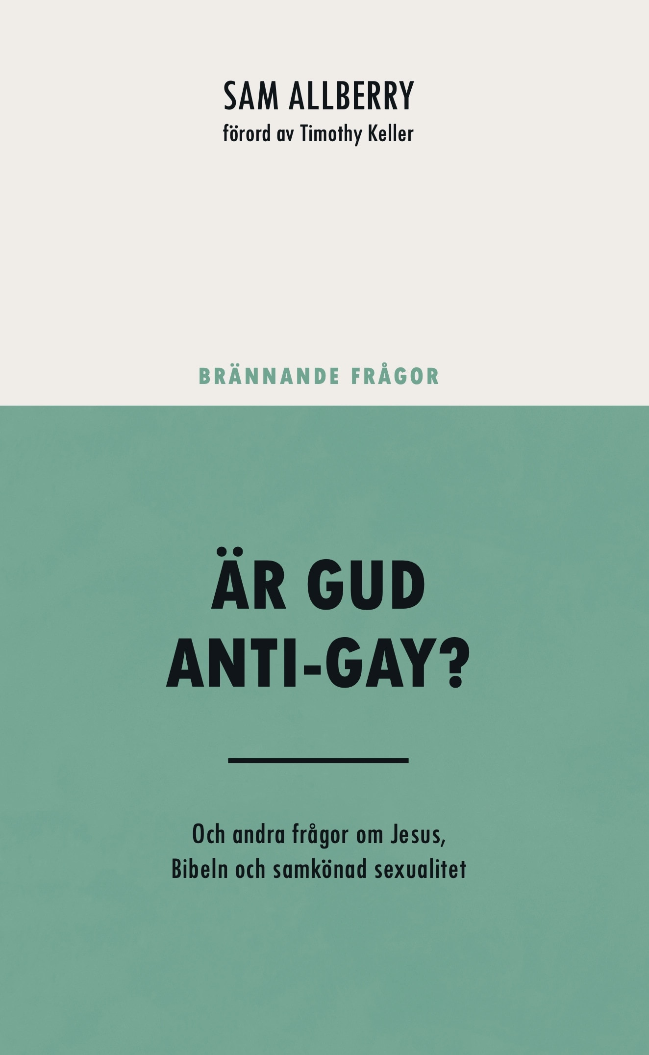 Är Gud anti-gay?