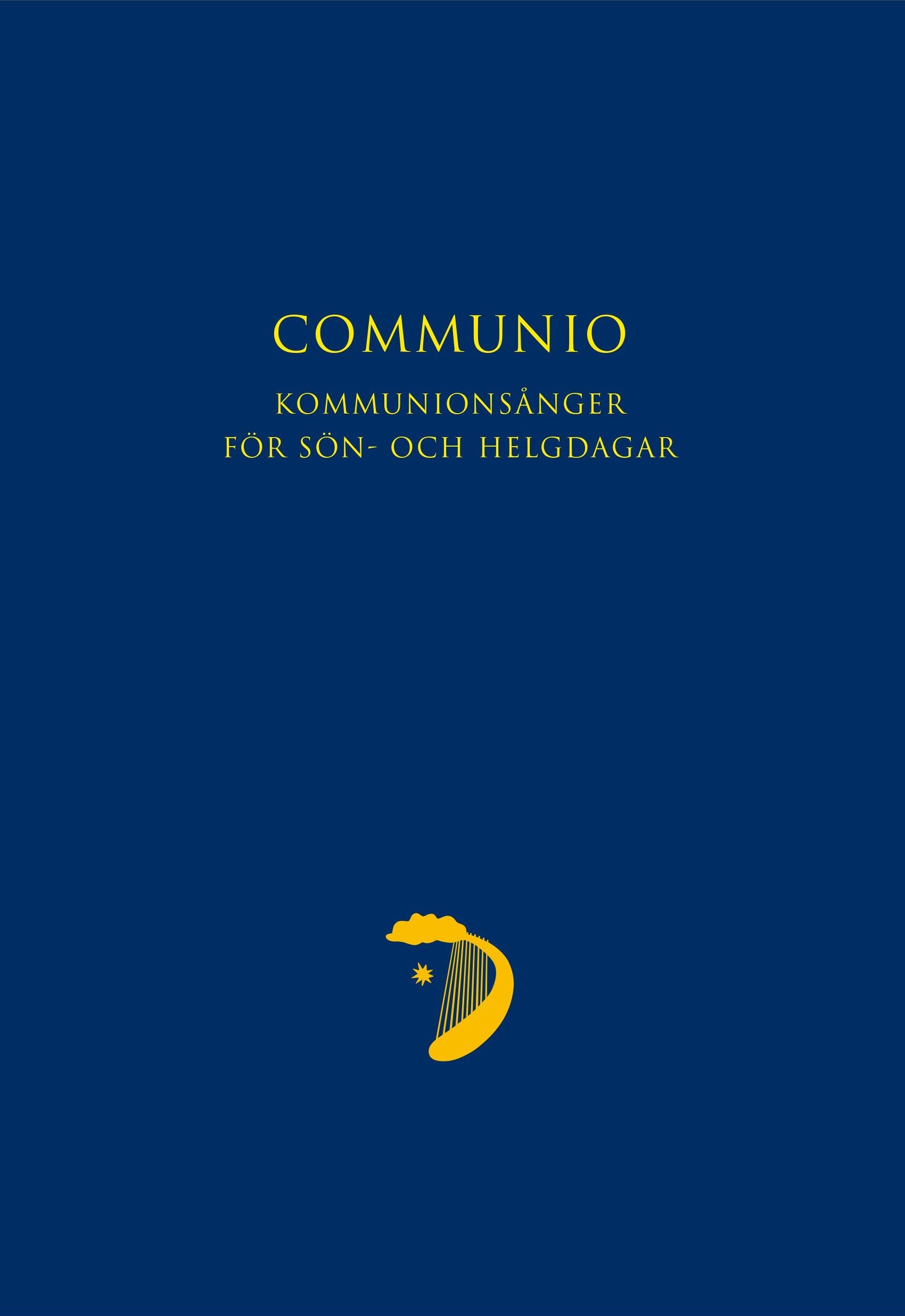 Communio : kommunionsånger för sön- och helgdagar