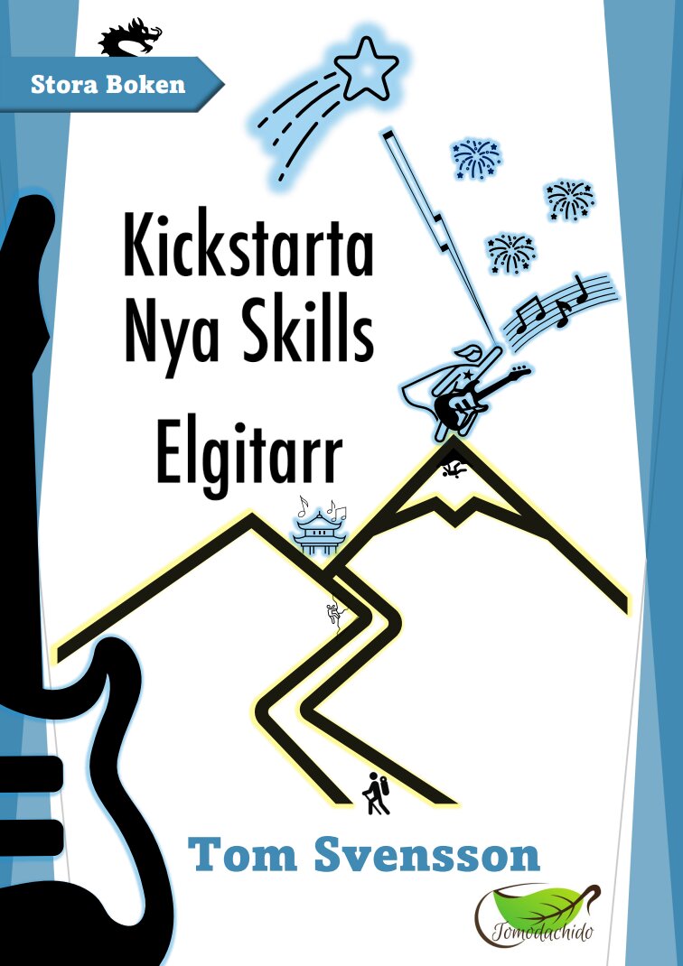 Kickstarta - Nya Skills - Elgitarr - Stora Boken