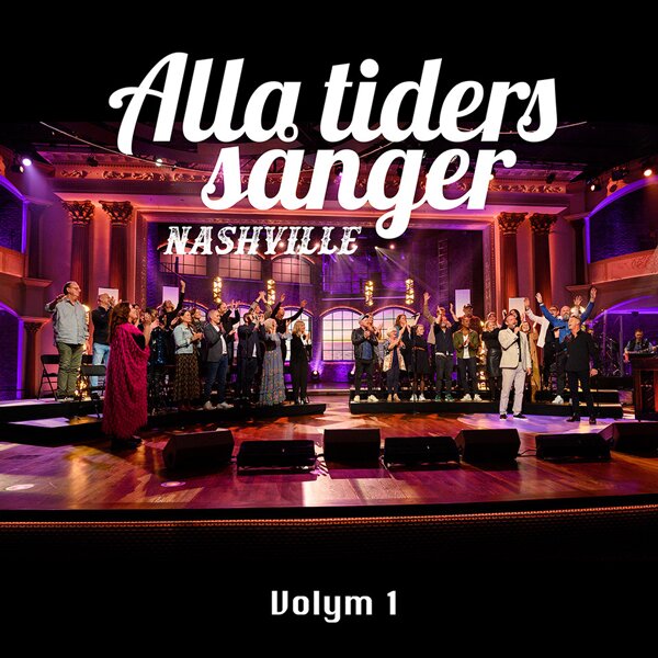 Alla Tiders Sånger - Nashville - Volym 1 - 2-CD