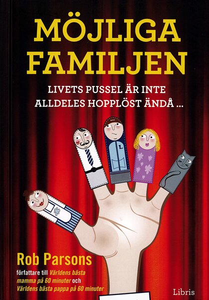 Möjliga familjen : livets pussel är inte alldeles hopplöst...