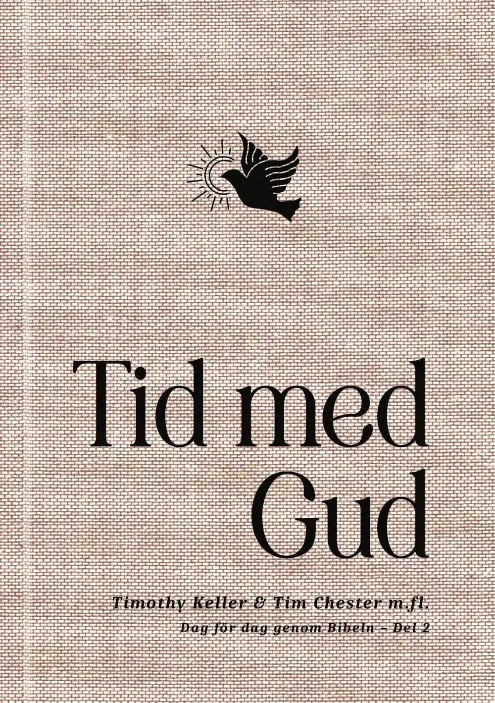 Tid med Gud: Dag för dag genom Bibeln – del 1